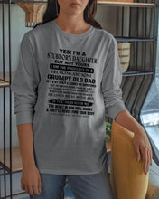 Load image into Gallery viewer, I'm A Stuborn Daughter But Not Yours I Am The Property Of a Freaking Awesome Unisex Long Sleeve
