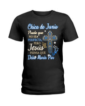 Load image into Gallery viewer, Chica De  Junio    Todo Lo Puedo En Cristo Que Me Fortalece Ladies Tee
