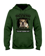 Load image into Gallery viewer, I Am The One Bulldog Person Gift For Dog Lovers Hoodie
