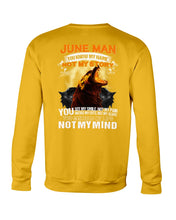 Load image into Gallery viewer, June Man You Know My Name Not My Sotry You See My Smile Trending Sweatshirt
