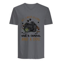 Load image into Gallery viewer, All I Need IS Love And A Camera And A Dog Gift For Dog Lovers Guys V-Neck
