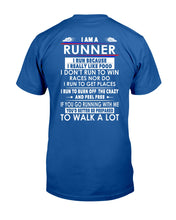 Load image into Gallery viewer, I Am A Runner I Run Because I Really Like Food Custom Design Guys Tee
