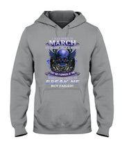 Load image into Gallery viewer, They Are A Reminder Of Time When Life Try To Break Me Gift For March Men Hoodie
