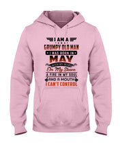 Load image into Gallery viewer, I'm A Grumpy Old Man I Was Born In May With My Heart Hoodie
