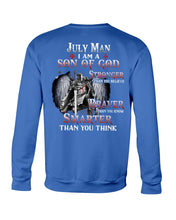 Load image into Gallery viewer, July Man Son Of God Birthday Meaningful Gift For Men Sweatshirt
