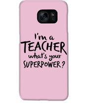 Load image into Gallery viewer, I'm A Teacher What Is You Superpower Gift For Teacher Phone case
