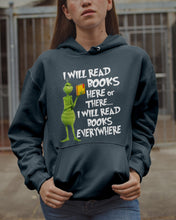 Load image into Gallery viewer, I’ll Read Book Everywhere Great Gift For Book Lovers Hoodie
