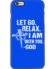 Load image into Gallery viewer, Let You Relax I Am With You Gray Background Phone case
