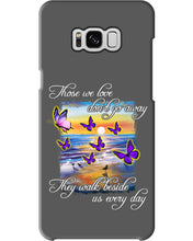 Load image into Gallery viewer, Butterfly Sunset On Beach Those We Love Don't Go Away Gift For Lover Phone case
