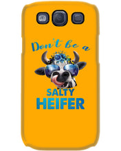 Load image into Gallery viewer, Don't Be A Salty Heifer Gift For Women Phone case
