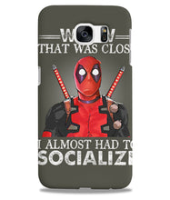 Load image into Gallery viewer, Deadpool I Almost Had To Socialize Gift For Fans Phone case
