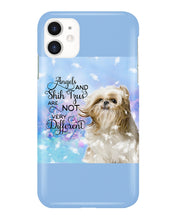 Load image into Gallery viewer, Angels And Shih Tzu Are Not Different Gift For Dog Lovers Phone case
