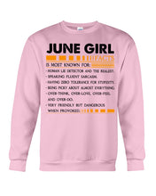 Load image into Gallery viewer, June Girl Facts Very Friendly But Dangerous Custom Design Sweatshirt
