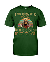 Load image into Gallery viewer, I Aint Scared Of No Po Po Call Da Po Po Retro Vintage Guys Tee
