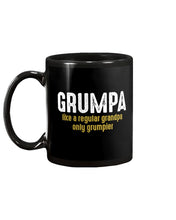 Load image into Gallery viewer, Grumpa Like A Regular Grandpa Only Grumpier Mug

