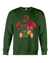 Load image into Gallery viewer, And Into The Ocean I Go To Lose My Mind Sea Turtle Sweatshirt

