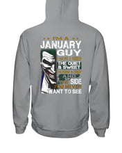 Load image into Gallery viewer, Joker January Guy The Quite And Sweet Birthday Meaningful Gift Hoodie
