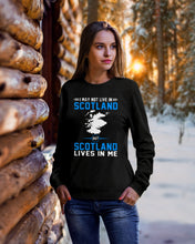 Load image into Gallery viewer, I May Not Live In Scotland But Scotland Lives In Me Custom Design Sweatshirt
