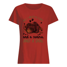 Load image into Gallery viewer, All I Need IS Love And A Camera And A Dog Gift For Dog Lovers Ladies Tee
