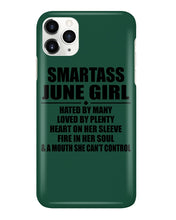 Load image into Gallery viewer, Birthday Gift For Smartass June GirlHeart On Her Sleeve Phone case
