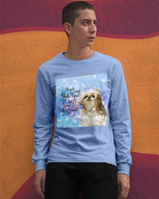 Load image into Gallery viewer, Angels And Shih Tzu Are Not Different Gift For Dog Lovers Unisex Long Sleeve
