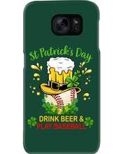 Load image into Gallery viewer, Baseball Drink Beer Day St Patrick's Day Gift For Baseball Lovers Phone case
