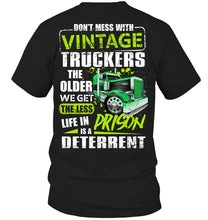Load image into Gallery viewer, Don't Mess With Vintage Truckers The Older We Get The Less Guys V-Neck
