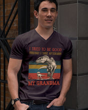 Load image into Gallery viewer, Grandma Gift For Grandson I Tried To Be Good But I Take After Guys V-Neck

