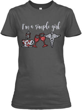 Load image into Gallery viewer, I'm A Simple Girl Veterinary Symbol Special Custom Design For Wine Lovers Ladies Tee
