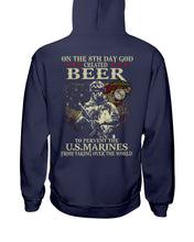 Load image into Gallery viewer, 8th Day God Created Beer To Prevent The Us Marine Hoodie
