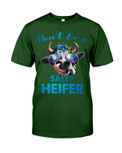 Load image into Gallery viewer, Don't Be A Salty Heifer Gift For Women Guys Tee
