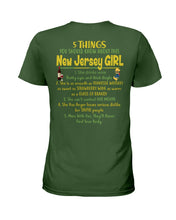Load image into Gallery viewer, 5 Things You Should Know About This New Jersey Girl Custom Design Ladies Tee
