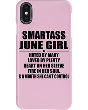 Load image into Gallery viewer, Birthday Gift For Smartass June GirlHeart On Her Sleeve Phone case
