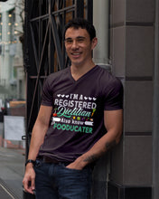 Load image into Gallery viewer, I'm A Registered Dietitian Also Know Fooducater Trending Guys V-Neck
