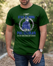 Load image into Gallery viewer, I Can't Stay At Home I'm A Policeman Unique Custom Design Guys Tee
