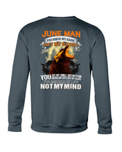 Load image into Gallery viewer, June Man You Know My Name Not My Sotry You See My Smile Trending Sweatshirt
