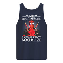 Load image into Gallery viewer, Deadpool I Almost Had To Socialize Gift For Fans Unisex Tank Top
