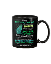 Load image into Gallery viewer, Gift For    Mother-in-law You Are My Mother By Heart  Custom Design Mug
