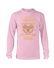 Load image into Gallery viewer, Les Legendes Naissent En Juin Birthday Meaningful Gift Unisex Long Sleeve
