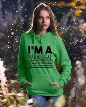 Load image into Gallery viewer, I'm A Paralegal   Special Unique  Custom Design Hoodie
