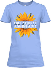 Load image into Gallery viewer, Educational Assistant Sunflower  Unique Custom Design  For Personalized Job Gift Ladies Tee
