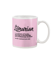 Load image into Gallery viewer, Librarian Keeper Of Books Guardian Of Knowledge Custom Design Mug
