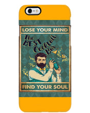 Load image into Gallery viewer, Lose Your Mind Find Your Soul Gift For Bartender Phone case
