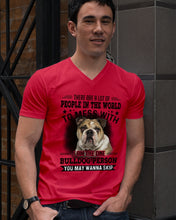 Load image into Gallery viewer, I Am The One Bulldog Person Gift For Dog Lovers Guys V-Neck
