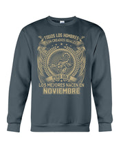 Load image into Gallery viewer, Los Mejores Nacen En Noviembre Gift For Men Sweatshirt
