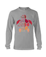 Load image into Gallery viewer, And Into The Ocean I Go To Lose My Mind Sea Turtle Unisex Long Sleeve

