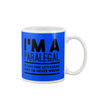 Load image into Gallery viewer, I'm A Paralegal   Special Unique  Custom Design Mug
