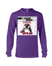 Load image into Gallery viewer, Boston Upside Down Now Let's Be Gift For Dog Lovers Unisex Long Sleeve
