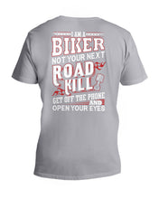 Load image into Gallery viewer, I'm A Biker Not your Next Road Kill Gift For Biker Guys V-Neck
