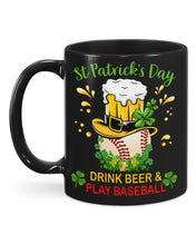 Load image into Gallery viewer, Baseball Drink Beer Day St Patrick's Day Gift For Baseball Lovers Mug
